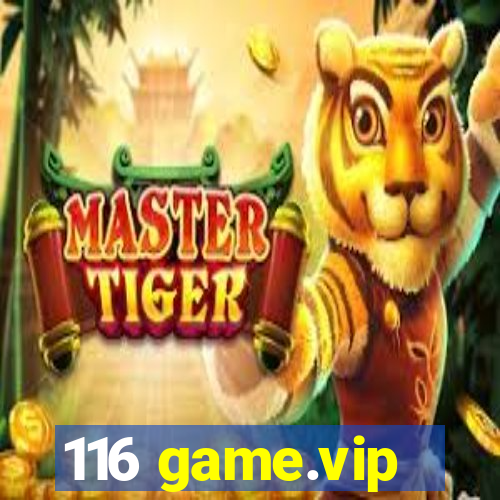 116 game.vip